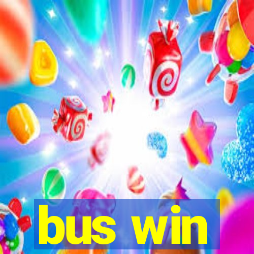 bus win